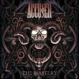 Accuser "The Mastery" CD