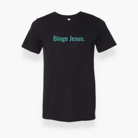 Binge Jesus T-Shirt Black